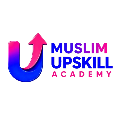 Muslim Upskill Academy
